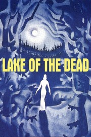 watch Lake of the Dead free online