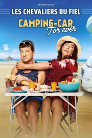 watch Les Chevaliers Du Fiel - Camping Car Forever free online