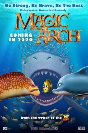 watch Magic Arch free online