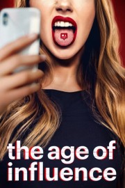 watch The Age of Influence free online