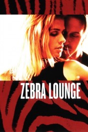 watch Zebra Lounge free online