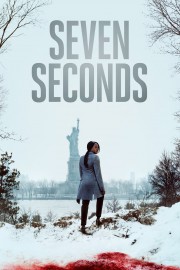 watch Seven Seconds free online