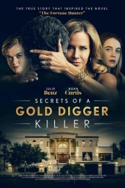 watch Secrets of a Gold Digger Killer free online