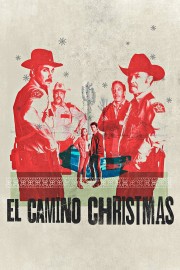 watch El Camino Christmas free online