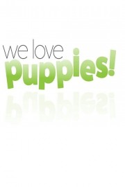 watch We Love Puppies free online