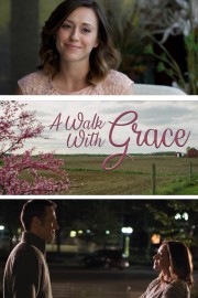 watch A Walk with Grace free online