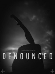 watch Denounced free online