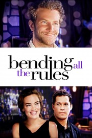 watch Bending All The Rules free online