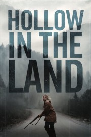 watch Hollow in the Land free online