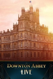 watch Downton Abbey Live! free online