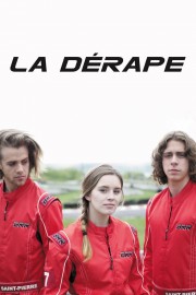 watch La dérape free online