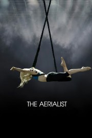 watch The Aerialist free online