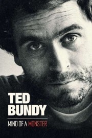 watch Ted Bundy Mind of a Monster free online