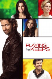 watch Playing for Keeps free online