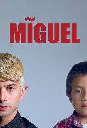 watch Miguel free online