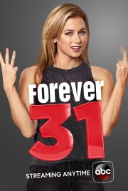 watch Forever 31 free online