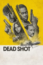 watch Dead Shot free online