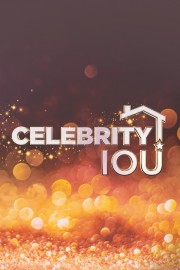 watch Celebrity IOU free online