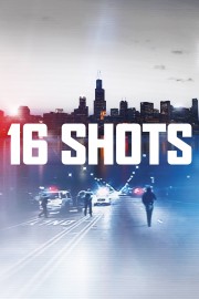 watch 16 Shots free online