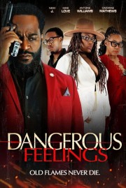 watch Dangerous Feelings free online