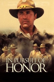 watch In Pursuit of Honor free online