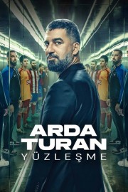 watch Arda Turan: Confrontation free online