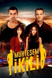 watch Muhteşem İkili free online