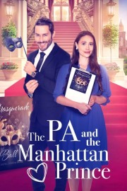 watch The PA and the Manhattan Prince free online