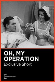 watch Oh, My Operation free online