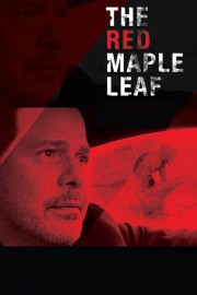 watch The Red Maple Leaf free online