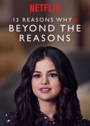 watch 13 Reasons Why: Beyond the Reasons free online