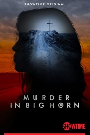 watch Murder in Big Horn free online