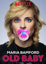 watch Maria Bamford: Old Baby free online