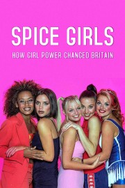 watch Spice Girls: How Girl Power Changed Britain free online