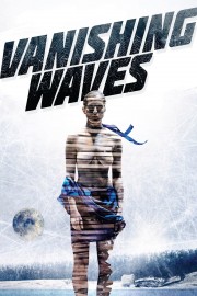 watch Vanishing Waves free online