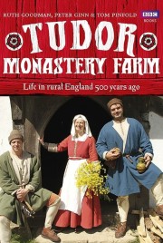 watch Tudor Monastery Farm free online