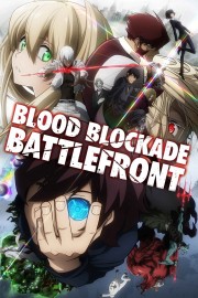 watch Blood Blockade Battlefront free online