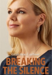 watch Gretchen Carlson: Breaking the Silence free online