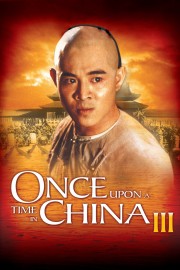 watch Once Upon a Time in China III free online