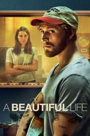 watch A Beautiful Life free online