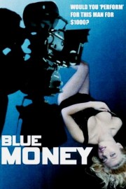 watch Blue Money free online