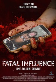 watch Fatal Influence: Like Follow Survive free online