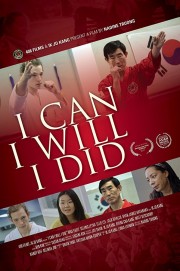 watch I Can I Will I Did free online