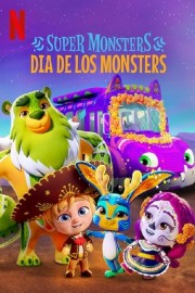 watch Super Monsters: Dia de los Monsters free online