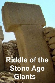 watch Riddle of the Stone Age Giants free online