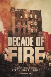 watch Decade of Fire free online