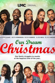 watch Our Dream Christmas free online