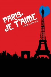 watch Paris, Je T'Aime free online