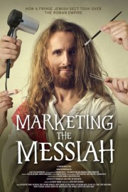 watch Marketing the Messiah free online