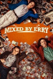 watch Mixed by Erry free online